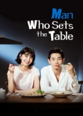 Watch Man Who Sets the Table online